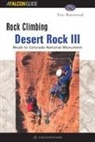 Eric Bjornstad - Rock Climbing Desert Rock III