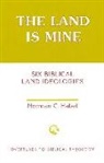 Norman C Habel - The Land Is Mine