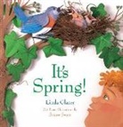 Linda Glaser, Susan Swan - It's Spring!