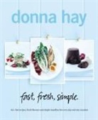 Donna Hay - Fast, Fresh, Simple