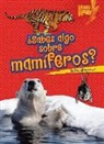Buffy Silverman - ¿sabes Algo Sobre Mamíferos? (Do You Know about Mammals?)