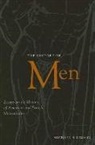 Michael S Kimmel - The History of Men