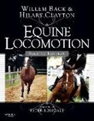 Willem Back, Back Willem, Hilary M Clayton, Hilary M. Clayton - Equine Locomotion