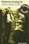 Laura Janara, Janara Laura - Democracy Growing Up
