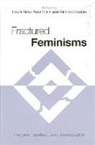 Laura Gray-Rosendale, Gil Harootunian - Fractured Feminisms