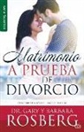 Barbara, Gary Barbara - Matrimonio a Prueba de Divorcio - Serie Favoritos