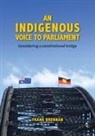Frank Brennan - An Indigenous Voice to Parliament