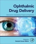 Neelesh Kumar Mehra, Neelesh Kumar Mehra - Ophthalmic Drug Delivery