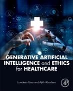 Ajith Abraham, Loveleen Gaur - Generative Artificial Intelligence and Ethics for Healthcare