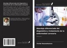 Farida Hasanzhanova - Abordaje diferenciado del diagnóstico y tratamiento de la enfermedad coronaria
