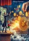 Thomas Manfredi - Comment le Bitcoin vous sauvera de l'économie actuelle