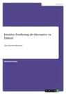 Anonymous - Intuitive Ernährung als Alternative zu Diäten?