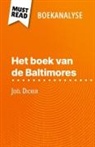 Éléonore Quinaux - Het boek van de Baltimores van Joël Dicker (Boekanalyse)