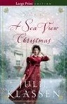 Julie Klassen - A Sea View Christmas