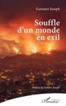 Garenert Joseph - Souffle d'un monde en exil