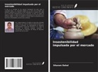 Sitaram Dahal - Insostenibilidad impulsada por el mercado