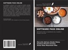 Gustavo Oliveira Everton, Marcelle Adriane Ataide Matos, Victor Elias Mouchrek Filho - SOFTWARE PASS ONLINE