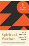 Neil T Anderson, Timothy M Warner - Spiritual Warfare