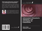 Deependra Singh, Manju Singh - Enfermedad inflamatoria intestinal y sus estrategias de tratamiento
