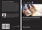 Omolara Matras - En busca de la perfección