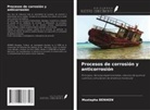 Mustapha Beniken - Procesos de corrosión y anticorrosión