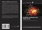 Enos Masheija Rwantale Kiremire - Análisis cualitativo de iones zintl