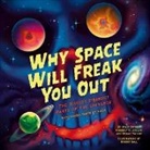 Kimberly Arcand, Kimberly K Arcand, Arcand Kimberly, Megan Watzke, Watzke Megan, Robert Ball - Why Space Will Freak You Out