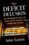 John Tamny - Deficit Delusion