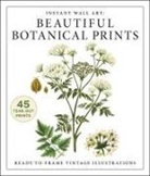 Adams Media - Instant Wall Art: Beautiful Botanical Prints
