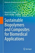 Maurice N. Collins, Culebras, Mario Culebras, Maurice N Collins - Sustainable Biopolymers and Composites for Biomedical Applications