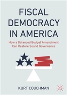 Kurt Couchman - Fiscal Democracy in America