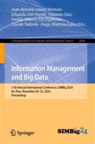 Hugo Alatrista-Salas, Eduardo Ceh-Varela, Eduardo Díaz, Eduardo Díaz et al, Juan Antonio Lossio-Ventura, Freddy Paz Espinoza... - Information Management and Big Data