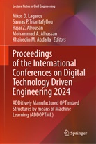 Khairedin M. Abdalla, Mohammad A. Alhassan, Rajai Z. Alrousan, Nikos D. Lagaros, Savvas P Triantafyllou, Savvas P. Triantafyllou... - Proceedings of the International Conferences on Digital Technology Driven Engineering 2024