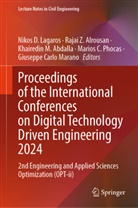 Khairedin M. Abdalla, Rajai Z. Alrousan, Nikos D. Lagaros, Khairedin M Abdalla et al, Giuseppe Carlo Marano, Marios C. Phocas... - Proceedings of the International Conferences on Digital Technology Driven Engineering 2024