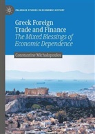 Constantine Michalopoulos - Greek Foreign Trade and Finance