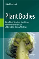 Jitka Klimesová, Jitka Klimešová - Plant Bodies