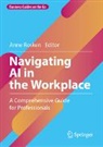 Anne Rosken - Navigating AI in the Workplace