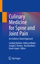 Ana Bracilovic, Grant Cooper, Joseph E Herrera et al, Joseph E. Herrera, Rebecca Maitin, Caroline Varlotta - Culinary Medicine for Spine and Joint Pain