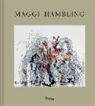 Cecily Brown, Sean Burns, James Cahill, Chapman, Hugo Chapman, Wenny Teo... - Maggi Hambling