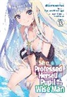dicca*suemitsu, Fuzichoco, Ryusen Hirotsugu - She Professed Herself Pupil of the Wise Man (Manga) Vol. 13
