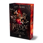 Katy Crown, Heartcraft-Verlag - Infernal Royals - Brenne für uns (Dark Reverse Harem Romantasy) Band 1