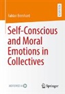 Fabian Bernhard - Self-Conscious and Moral Emotions in Collectives