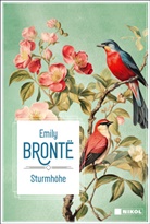 Emily Bronte, Emily Brontë - Sturmhöhe