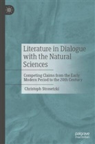 Christoph Strosetzki - Literature in Dialogue with the Natural Sciences