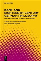 Andree Hahmann, Klingner, Stefan Klingner - Kant and Eighteenth-Century German Philosophy