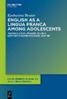 Katharina Beuter - English as a Lingua Franca among Adolescents