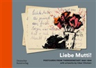 Haus der Wannsee-Konferenz Gedenk- un, Haus der Wannsee-Konferenz Gedenk- und Bildungsstätte, Ruth Preusse - "Liebe Mutti!" Postcards from Theresienstadt 1943-1944 with artworks by Inbar Chotzen