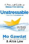 Mo Gawdat, Gawdat Mo, Alice Law - Unstressable
