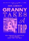 Paul Gorman - Granny Takes a Trip