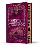 I V Marie, I.V. Marie - Immortal Consequences